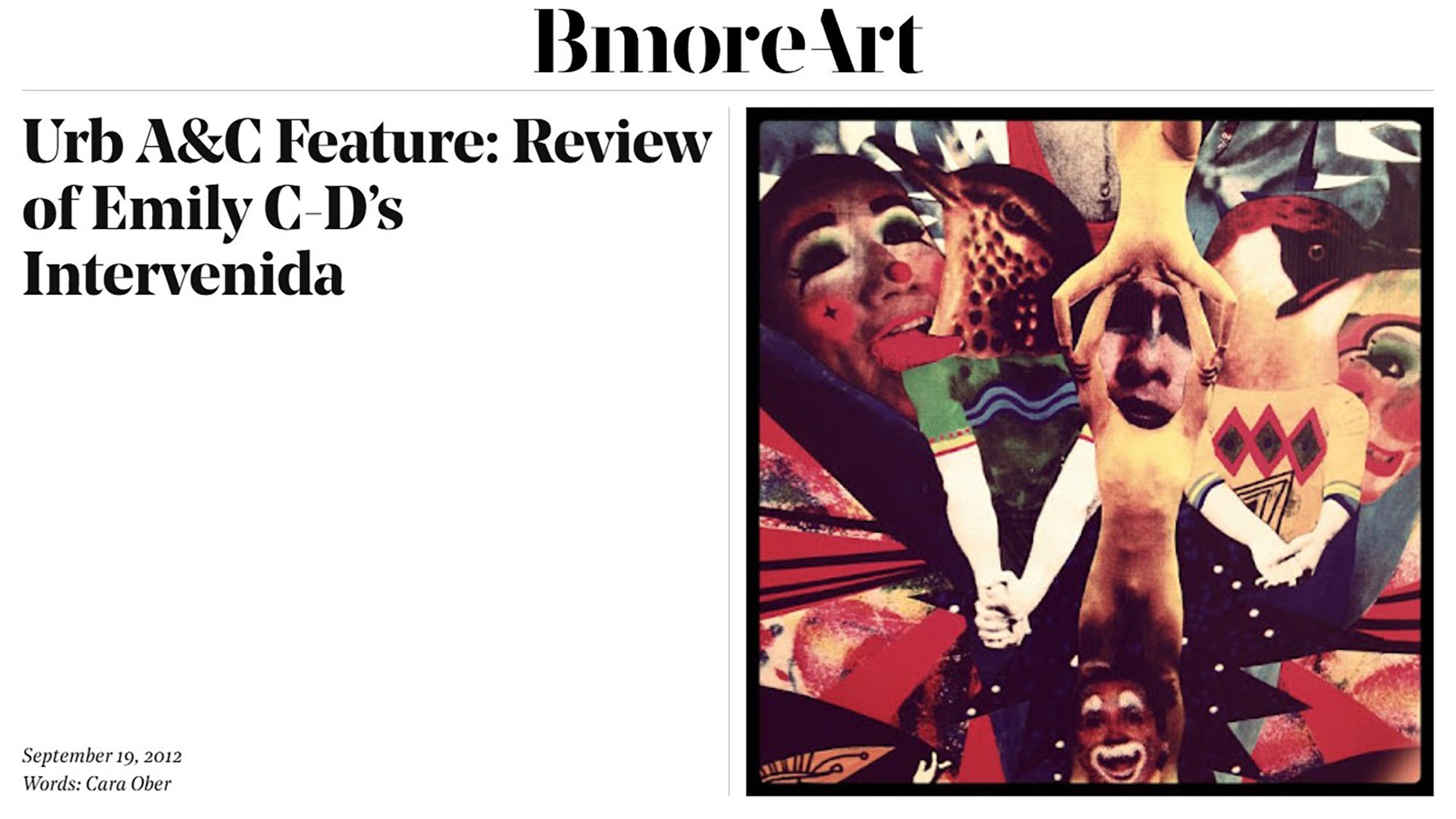 Bmore Art Urb A&C Feature: Review of Emily C-D’s Intervenida by Cara Ober